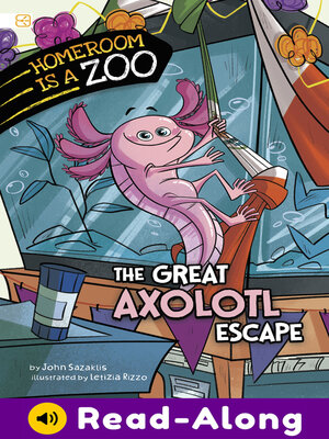 cover image of The Great Axolotl Escape